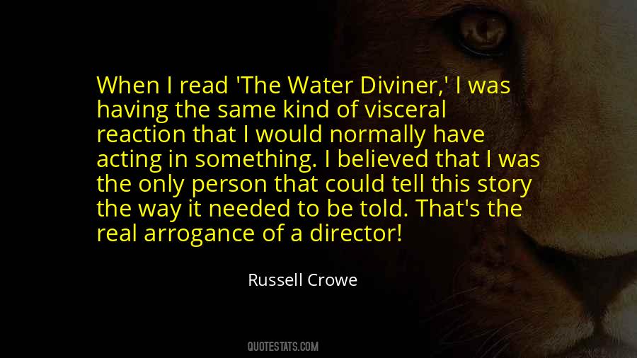 Quotes About Russell Crowe #997521