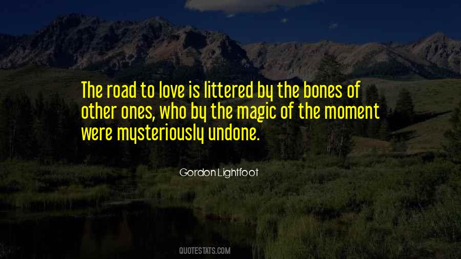 Quotes About Bones #1592642