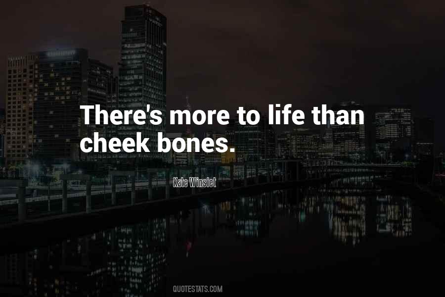 Quotes About Bones #1621573
