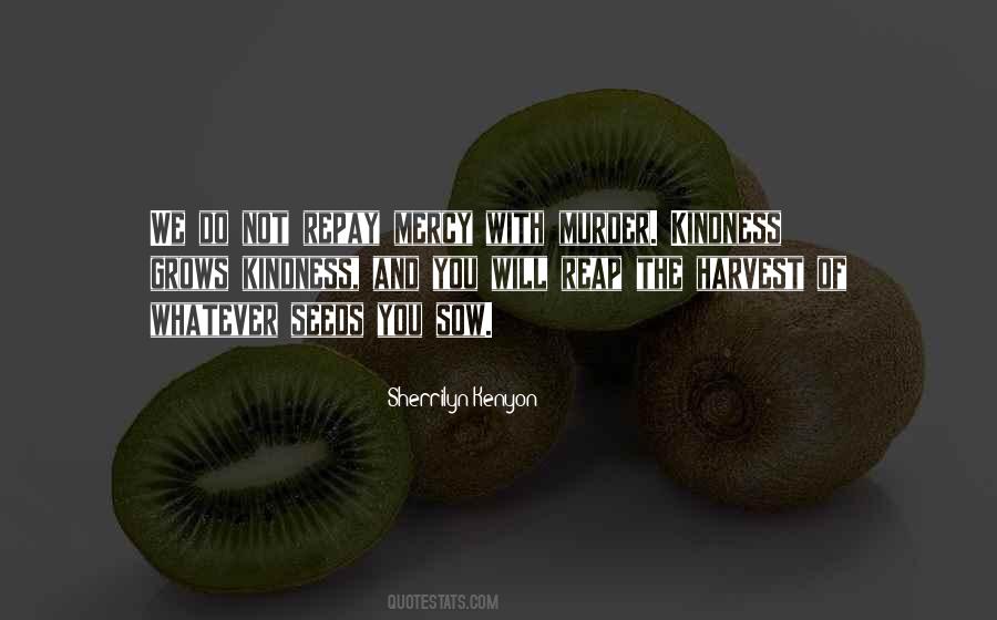 Repay Kindness Quotes #225345