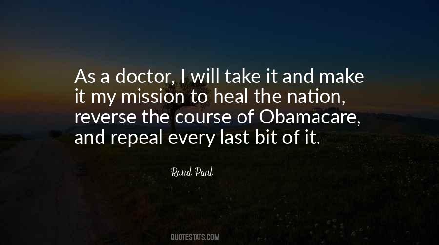 Repeal Obamacare Quotes #374457