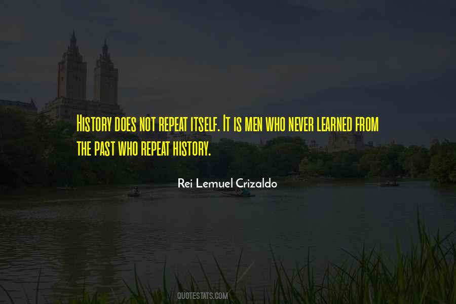 Repeat The Past Quotes #1118802