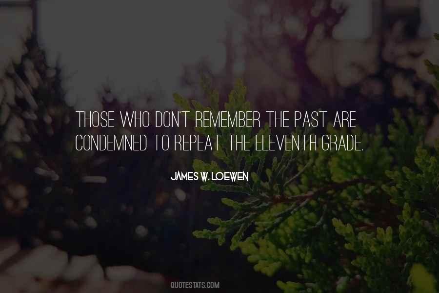 Repeat The Past Quotes #427261