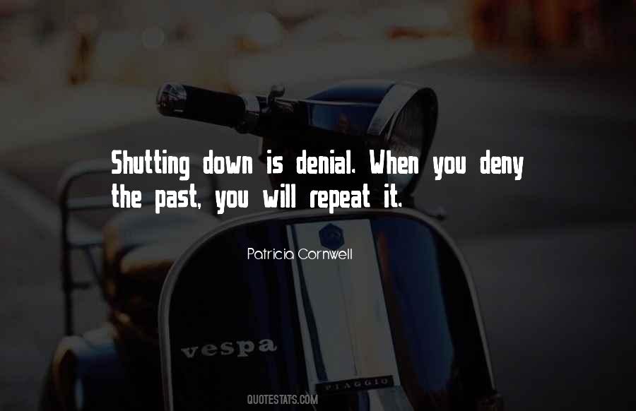 Repeat The Past Quotes #930819