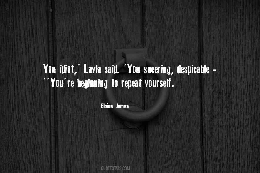 Repeat Yourself Quotes #1370385