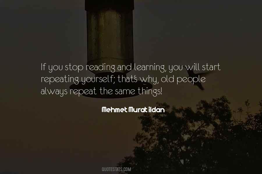 Repeat Yourself Quotes #22049