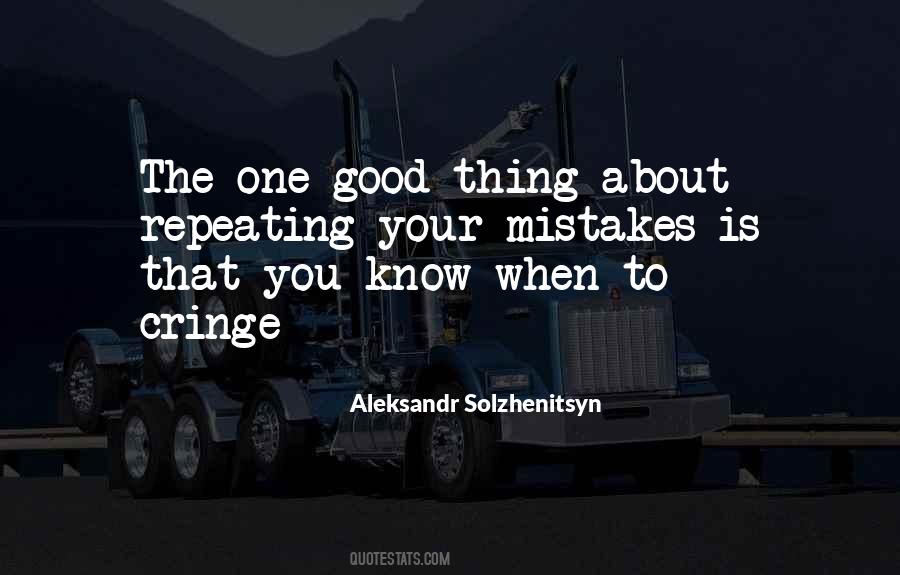 Repeating Your Mistakes Quotes #1220306
