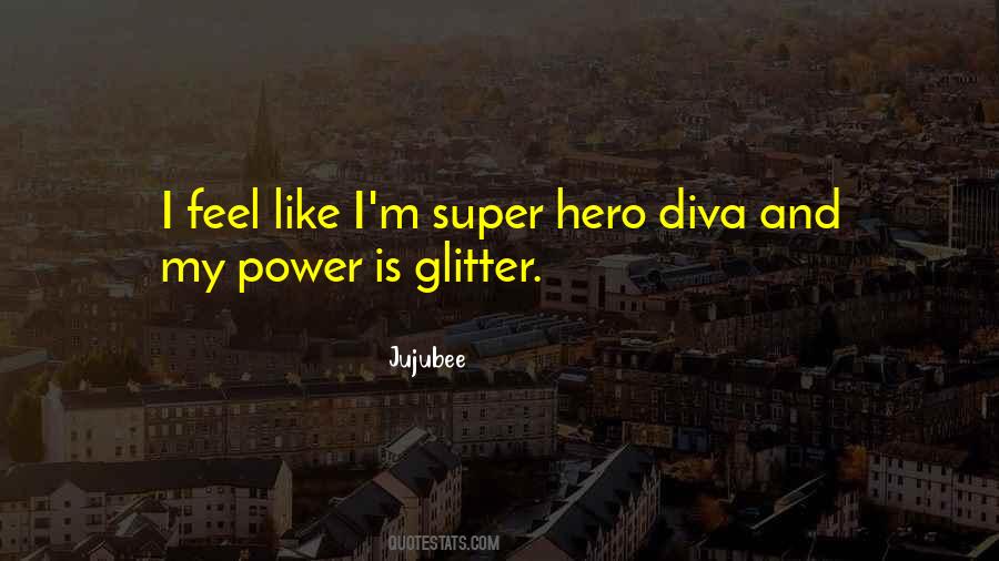 Quotes About Super Power #1068511