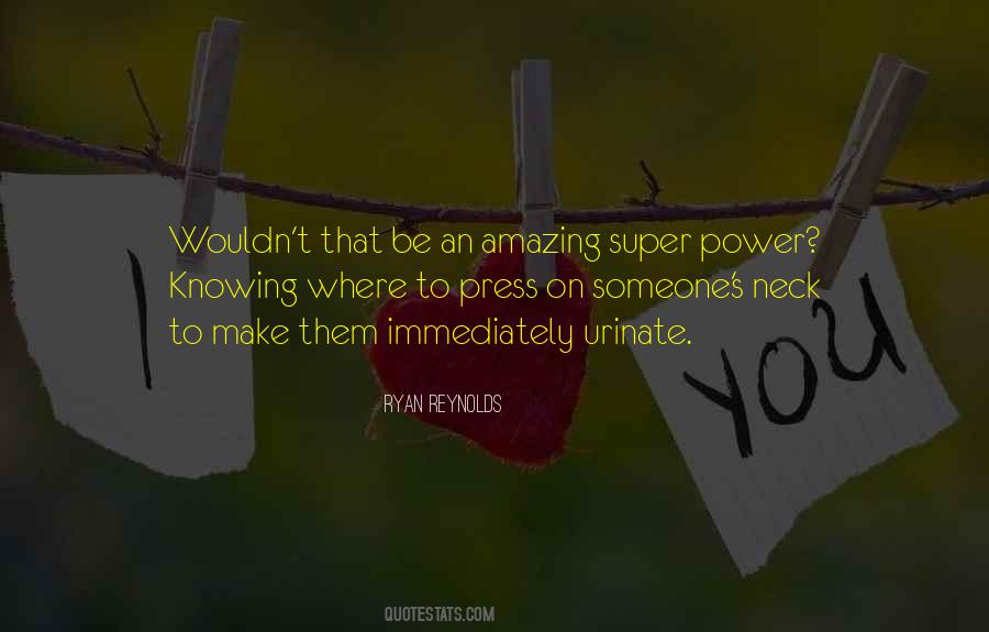 Quotes About Super Power #357705