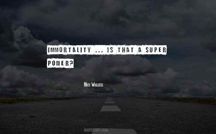 Quotes About Super Power #495298