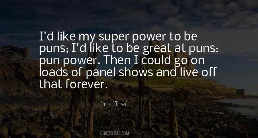 Quotes About Super Power #83964