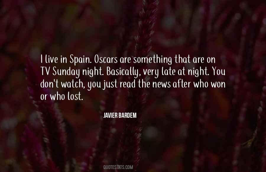 Quotes About Bardem #1242905