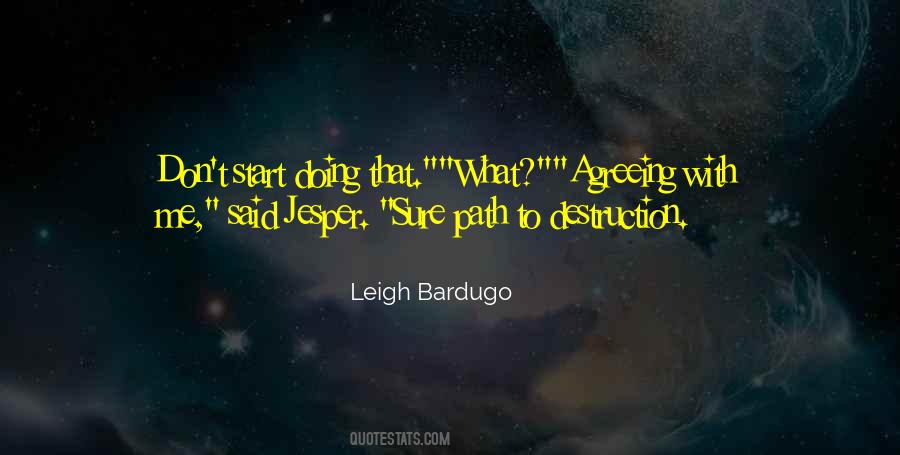 Quotes About Bardugo #47980