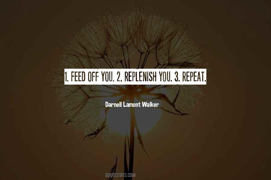 Replenish Yourself Quotes #858038