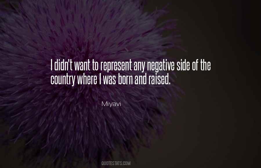 Represent Your Country Quotes #1123965