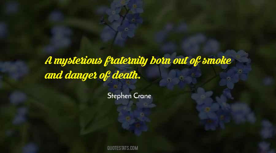Quotes About Stephen Crane #1534000