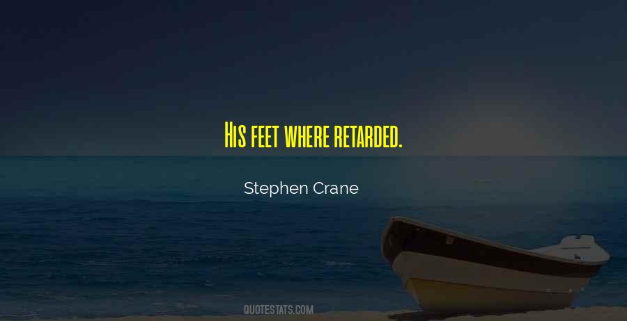 Quotes About Stephen Crane #736892