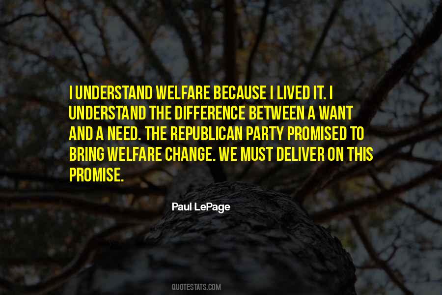 Republican Welfare Quotes #618787