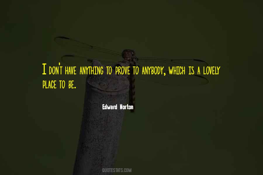 Quotes About Edward Norton #636505