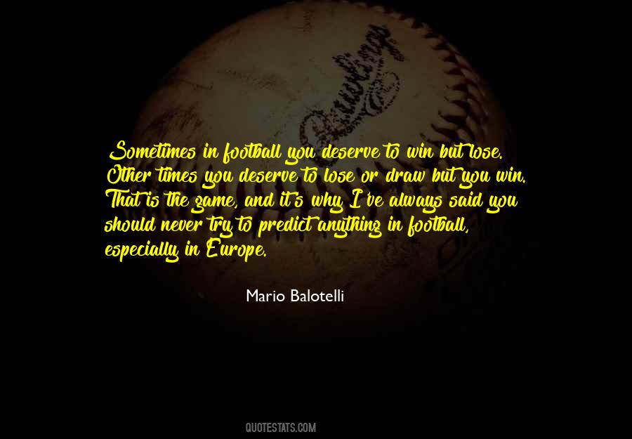 Quotes About Mario Balotelli #1404819