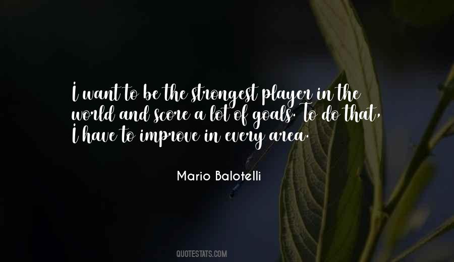 Quotes About Mario Balotelli #1735864