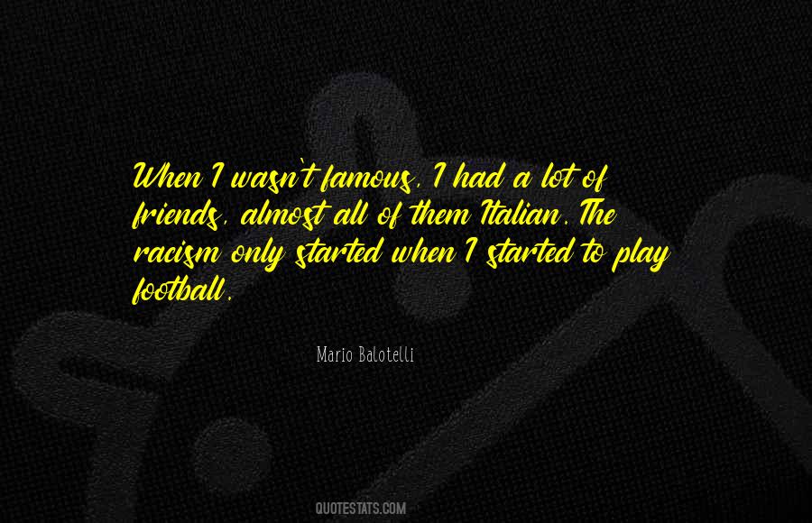 Quotes About Mario Balotelli #255599
