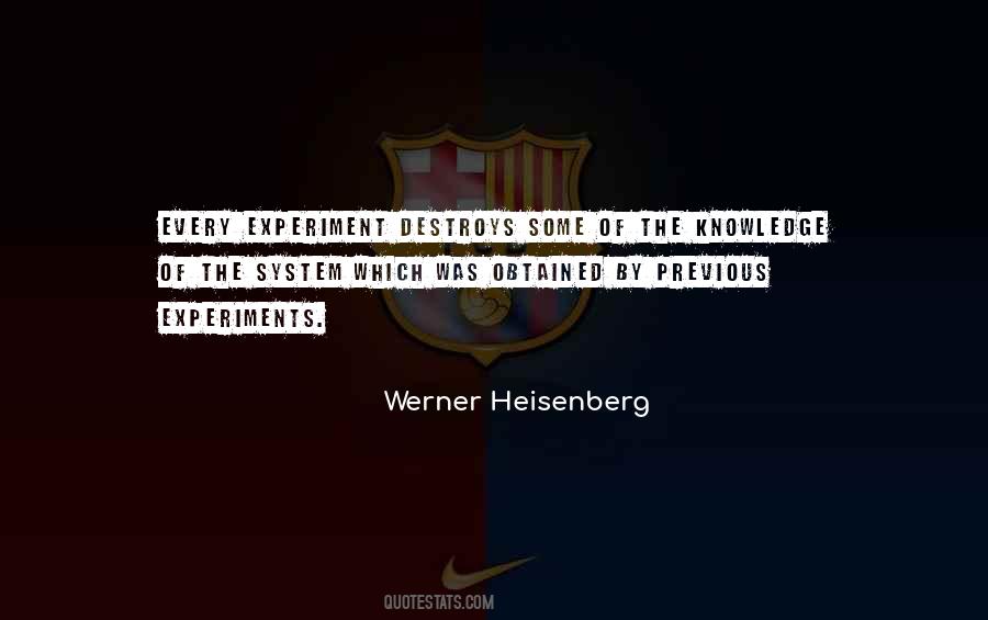 Quotes About Werner Heisenberg #1639853