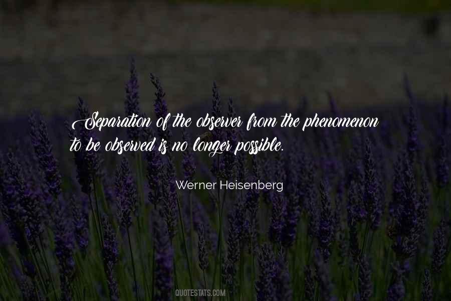 Quotes About Werner Heisenberg #1715013