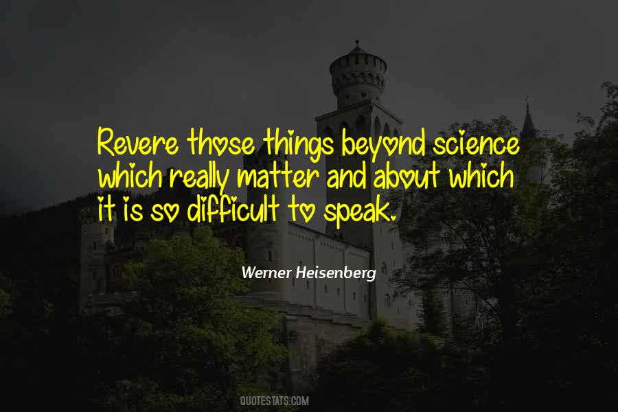 Quotes About Werner Heisenberg #525236