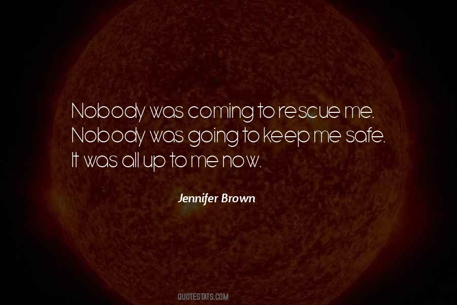 Rescue Me Quotes #784251