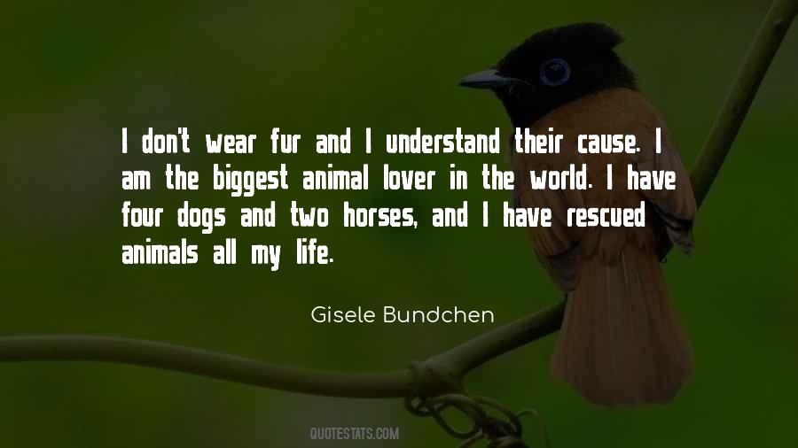 Rescued Animal Quotes #357089