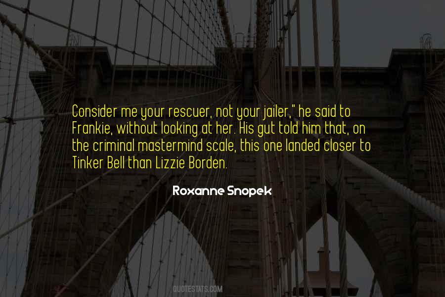 Rescuer Quotes #1305989