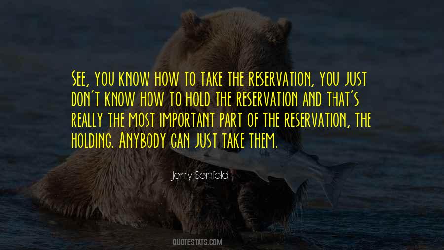 Reservation Quotes #693846