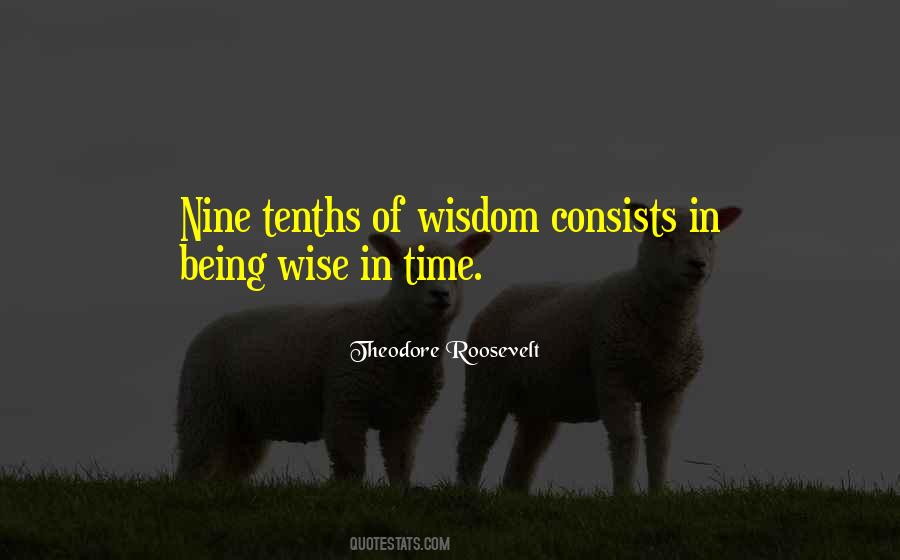 Quotes About Being Wise #1463488
