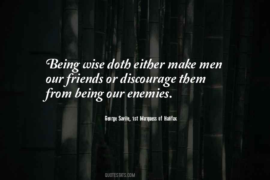 Quotes About Being Wise #1834641