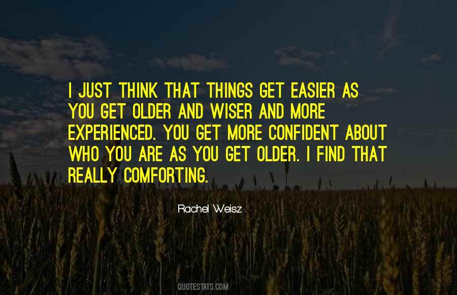 Quotes About Being Wiser #209020