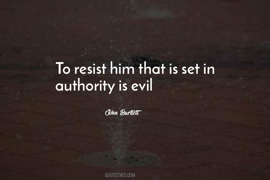 Resist Authority Quotes #652107