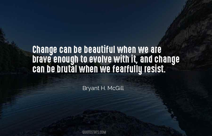 Resist Change Quotes #1460327