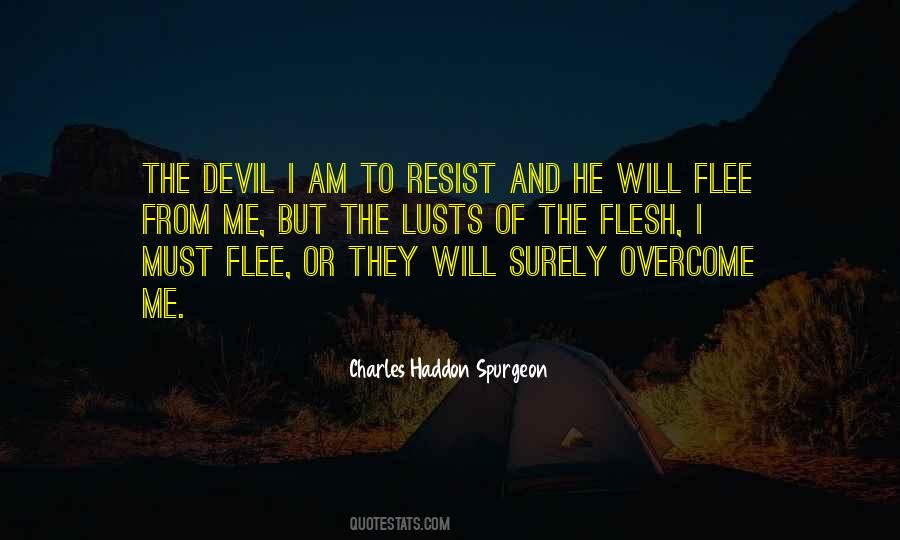 Resist The Devil Quotes #828862