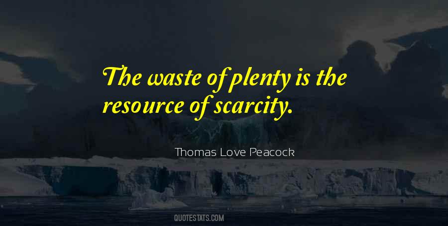 Resource Scarcity Quotes #1584397