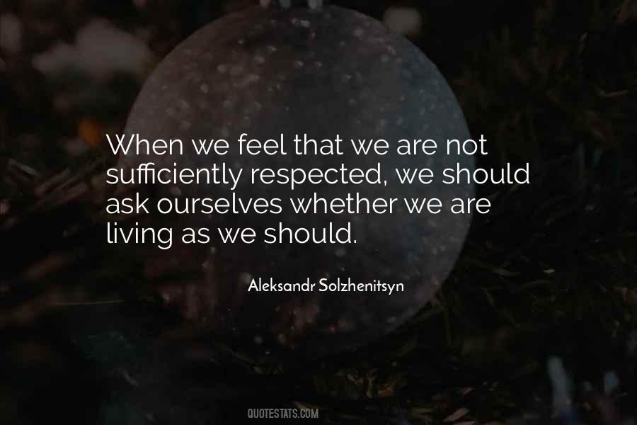 Respect All Living Things Quotes #252359