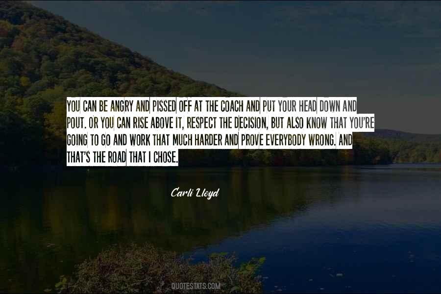Respect At Work Quotes #1305631