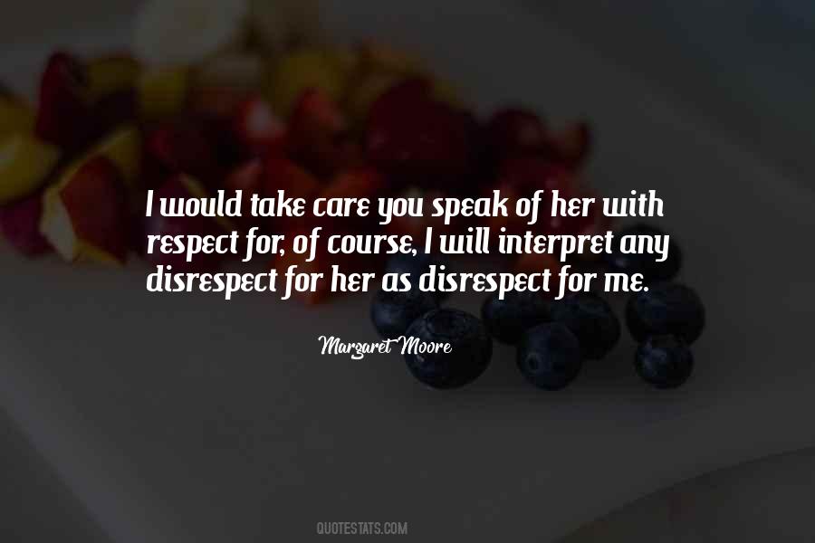 Respect Care Quotes #222065