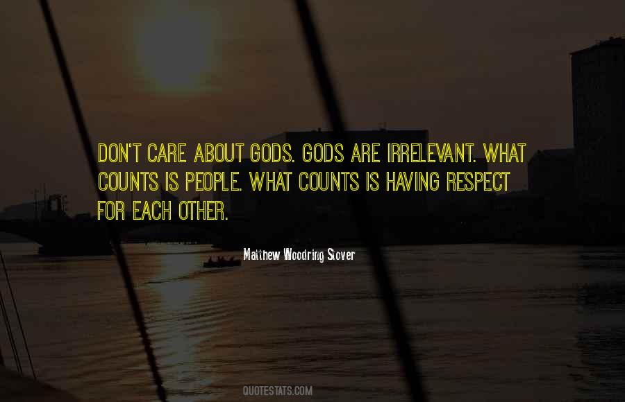 Respect Care Quotes #550026