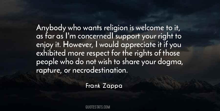 Respect Each Other's Religion Quotes #176254