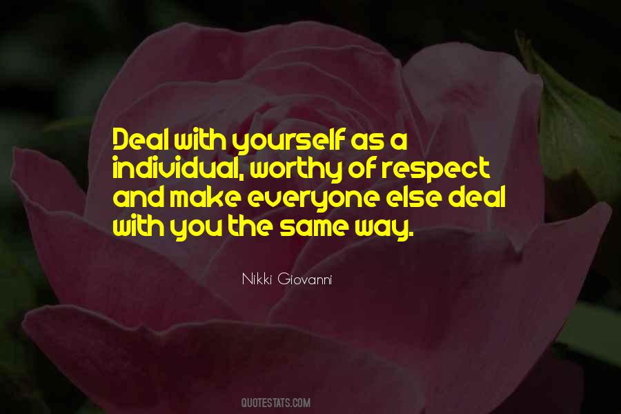 Respect Everyone Quotes #276961