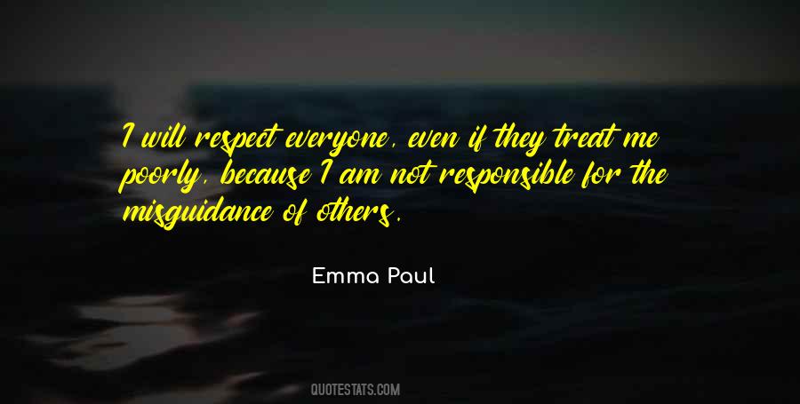 Respect Everyone Quotes #617853