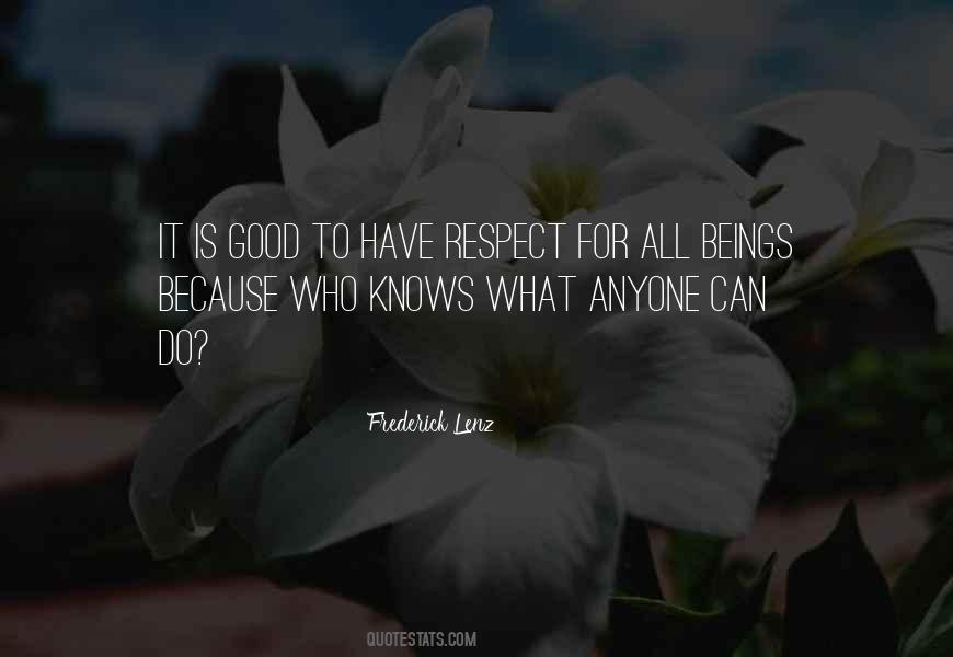 Respect For All Quotes #860056