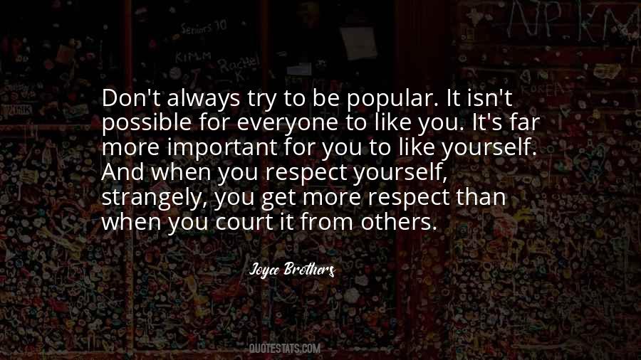 Respect For Everyone Quotes #1308233