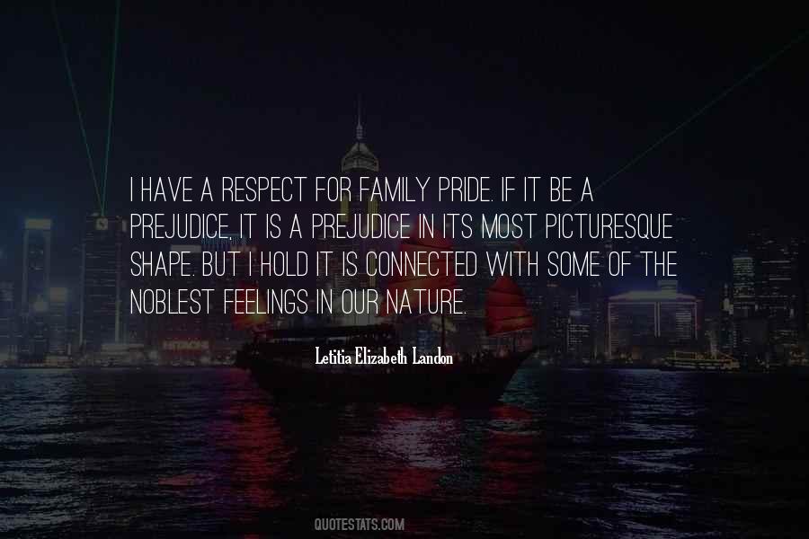 Respect For Family Quotes #1063850